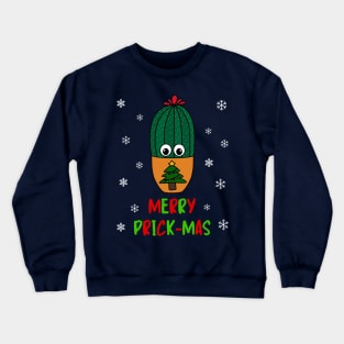 Merry Prick Mas - Cactus In Christmas Tree Pot Crewneck Sweatshirt